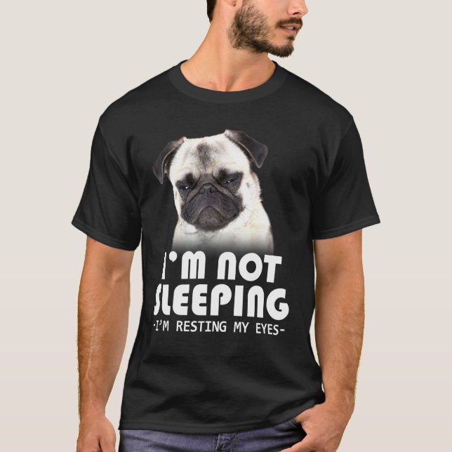 Mops ruht meine Augen T-Shirt (Vorderseite)