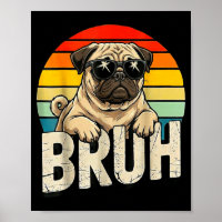 Mops sagt Bruhadorable Hund Lustiger Humor Mode Me