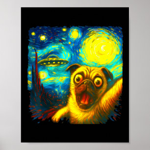 Mops Selfie mit Alien Ufo Funny Starry Night Van G Poster