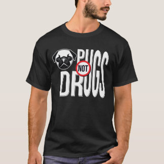 Möpsen ohne Medikamente Typografie Grafik T-Shirt