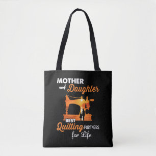 Mor And Daughter Best Quilting Partners Life Tasche