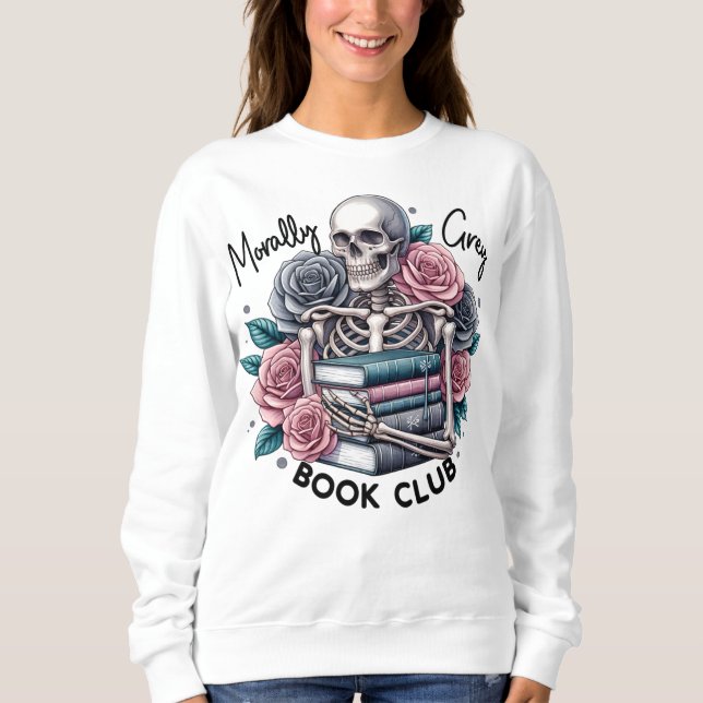 Moral grau Buchclub Sweatshirt (Vorderseite)