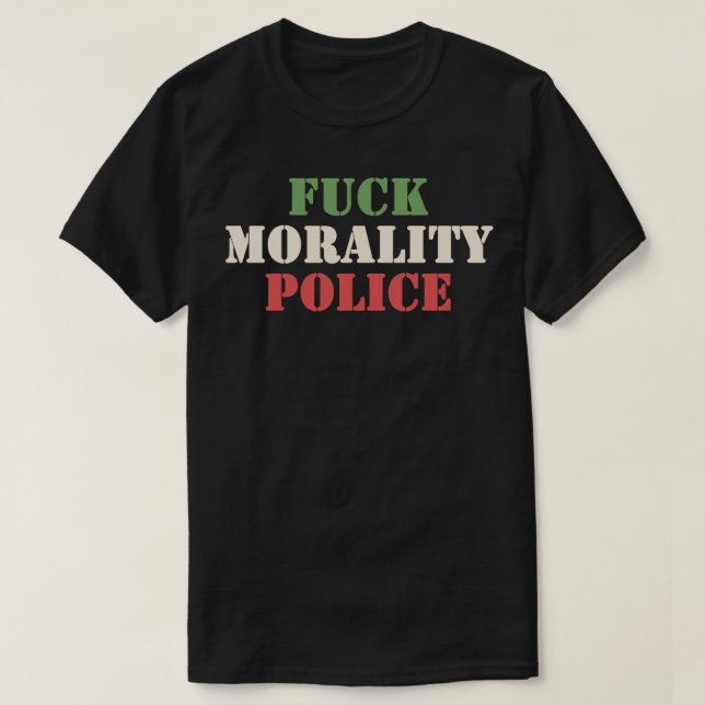 Moralpolizei 3 T-Shirt (Design vorne)