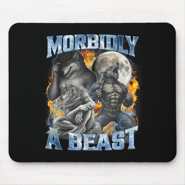 Morbidly A Funny Cringe Alpha Werewolf Wolf Meme  Mousepad (Vorne)