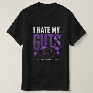 Morbus Crohn Awareness-Geschenk Lustig Ich hasse m T-Shirt