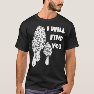 Morchel-Pilz-Suche Futtersuche Mykologie-Geschenke T-Shirt
