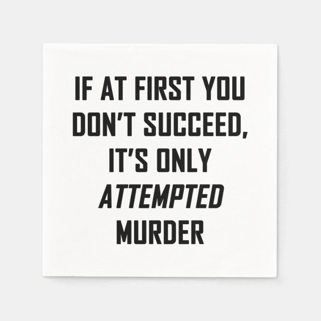 Mord versucht serviette (Vorderseite)