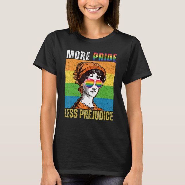 More Pride Less Prejudice LGBT Gay Pride Month T-Shirt (Vorderseite)