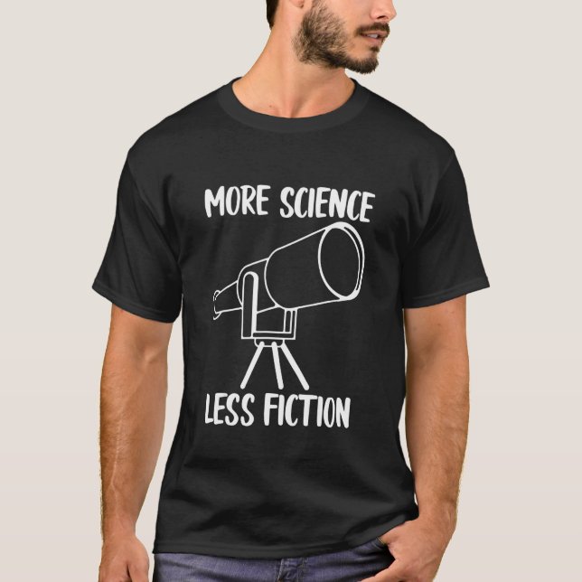More Science less Fiction T-Shirt (Vorderseite)