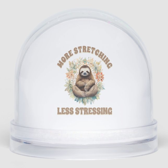 More Stretching Less Stressing Sloth Schneekugeln (Vorderseite)