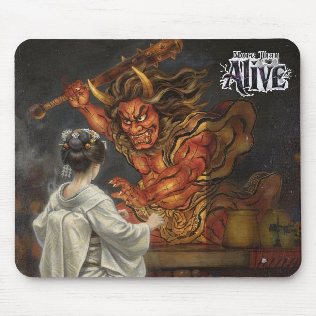 More Than Alive Mauspad (Vorne)
