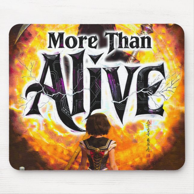 More Than Alive-Mauspad Mousepad (Vorne)