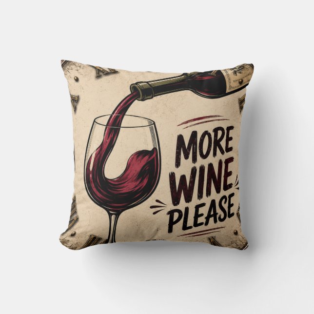 More Wine Please Rustic Home Bar Kissen (Vorderseite)