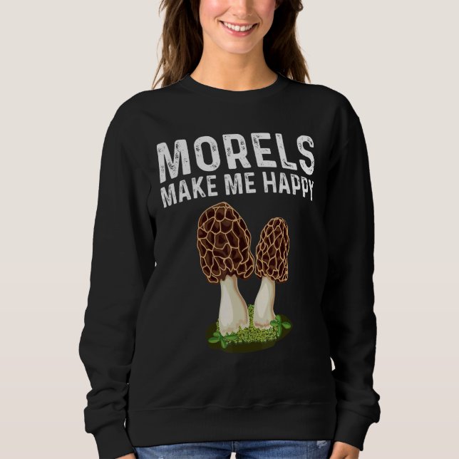 Morel Mushroom For Men Women Mushroom Hunters Sweatshirt (Vorderseite)