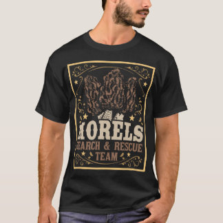 Morel Search Rescue Team - Pilzjagd Mushro T-Shirt