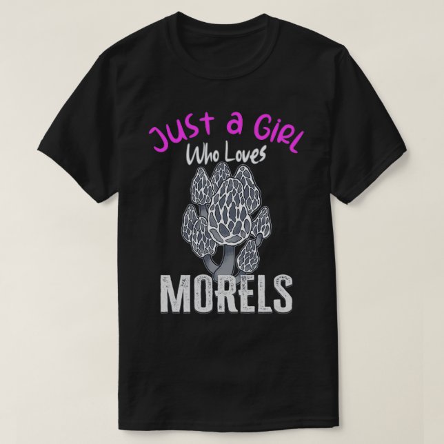Morels Mushroom Picker Pilz Bauer Pilz 10 T-Shirt (Design vorne)