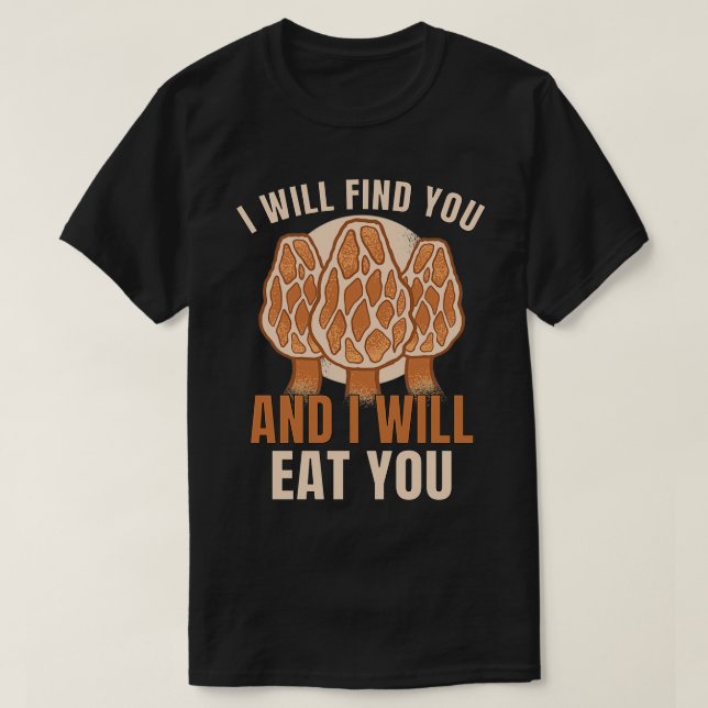 Morels Mushroom Picker Pilz Bauer Pilz 13 T-Shirt (Design vorne)