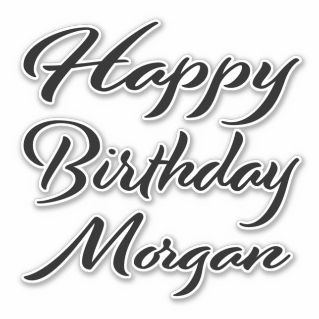 Morgan Name Vorname black Sticker Geburtstag (Vorderseite)