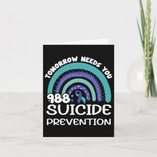 Morgen brauchen Sie Rainbow Suizidprävention Awar Karte