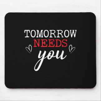 Morgen braucht dich Suizidbewusstsein Psychische G Mousepad
