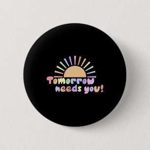 Morgen braucht ihr! button