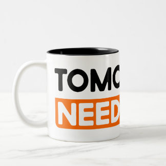 Morgen braucht Motivierend Sprichwort-Tasse Zweifarbige Tasse