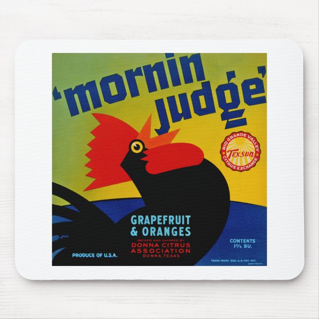 Morgen Euer Ehren Mousepad (Vorne)