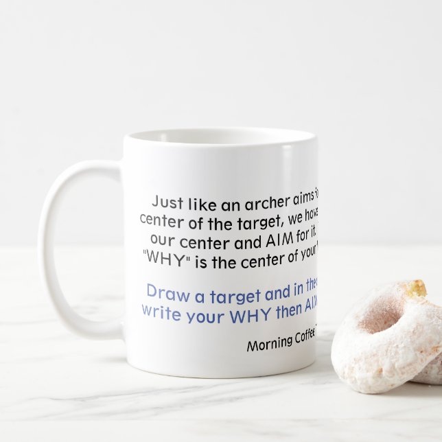 Morgen-Kaffee-Reihen "kennen Ihr, WARUM " Kaffeetasse (Mit Donut)