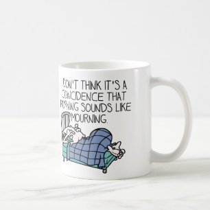 Morgen klingt wie Morgen Lustiger Becher Kaffeetasse