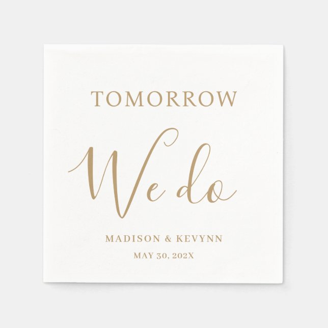 Morgen machen wir Minimal und Chic | Hochzeit von  Serviette (Vorderseite)
