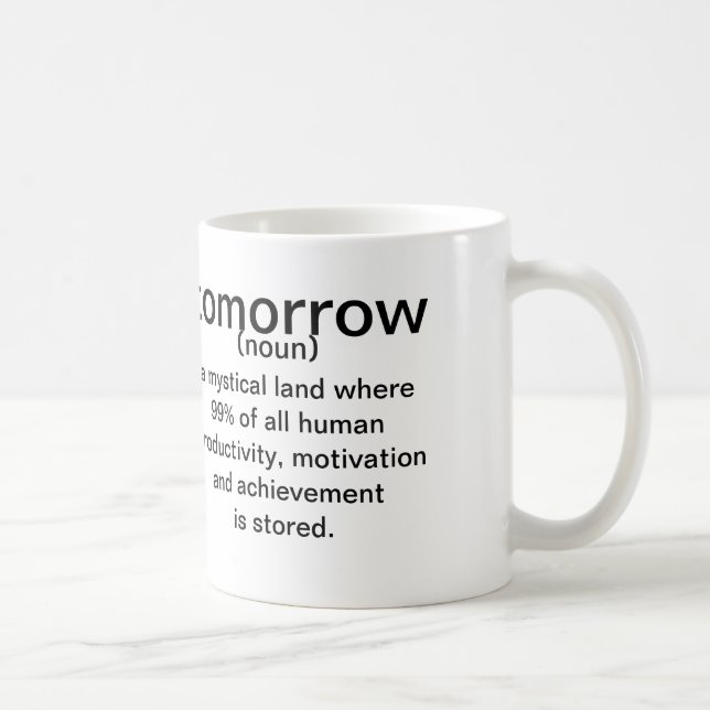 Morgen (Nomen) ein mystisches Land wo 99% von Kaffeetasse (Rechts)