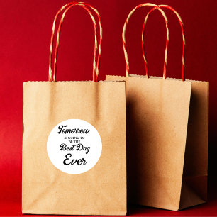 Morgen wird das beste Probe Dinner Runder Aufkleber