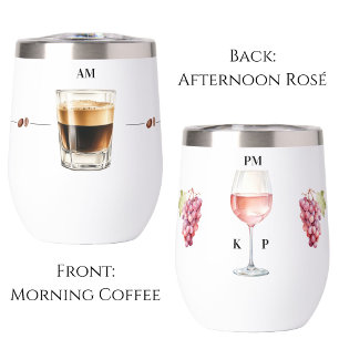 Morgencoffee Abend Rosé Wine Time Tumbler