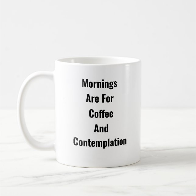 Morgens = Kaffee & Denken - Tiefe Tasse (Links)