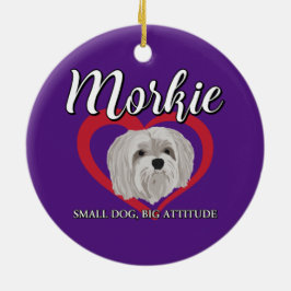 Morkie - Kleiner Hund, große Höhe - 3 Keramik Ornament