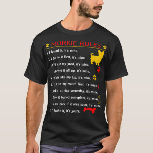 Morkie Rules Funny Pet Liebhaber Geschenk T-Shirt