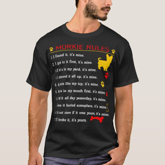 Morkie Rules Funny Pet Liebhaber Geschenk T-Shirt (Vorderseite)