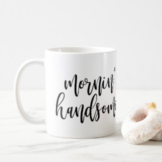 Mornin hübsches schwarzes handgeschriebenes Skript Kaffeetasse