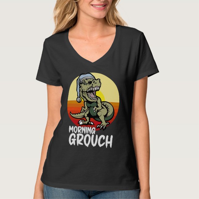 Morning Grouch Grumpy Rex doesn't like Mornings or T-Shirt (Vorderseite)