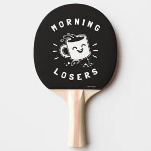 Morning Losers Tischtennis Schläger