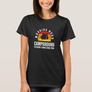 Morning Wood Campground Pitching Tennis seit 1969 T-Shirt