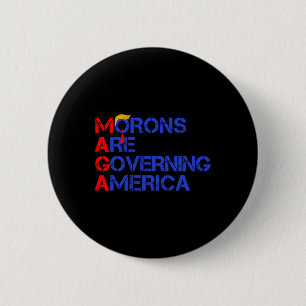 Moronen regieren Amerika lustig Trump 2024 1 Button