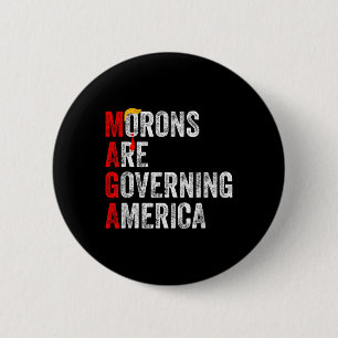 Moronen regieren Amerika lustig Trump 2024 Button