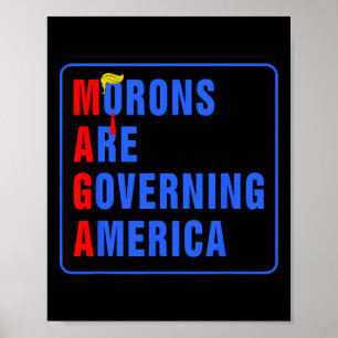 Moronen regieren Amerika lustig Trump 2024 Poster