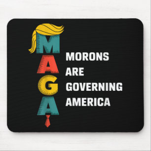 Moronen regieren Amerika Trump Funny _1 Mousepad