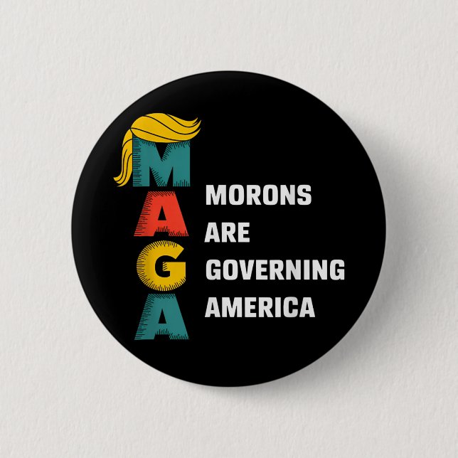 Moronen regieren Amerika Trump lustig Button (Vorderseite)