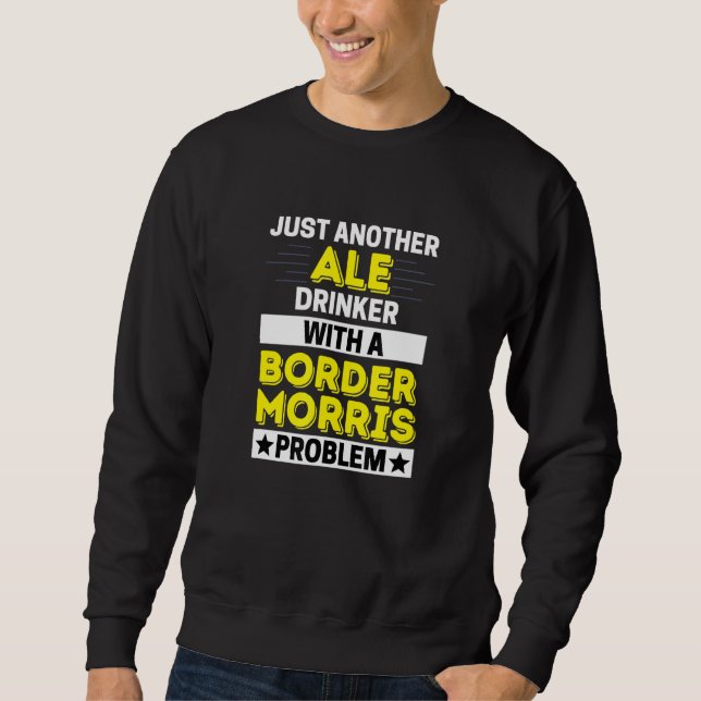 Morris Dance Folkskultur Border Real Ale Problem Sweatshirt (Vorderseite)