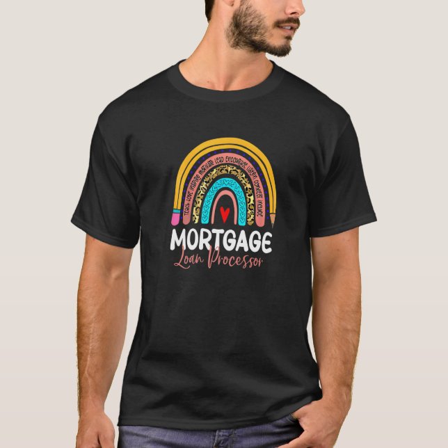 Mortgage Loan Processor Leopard Rainbow Accounting T-Shirt (Vorderseite)