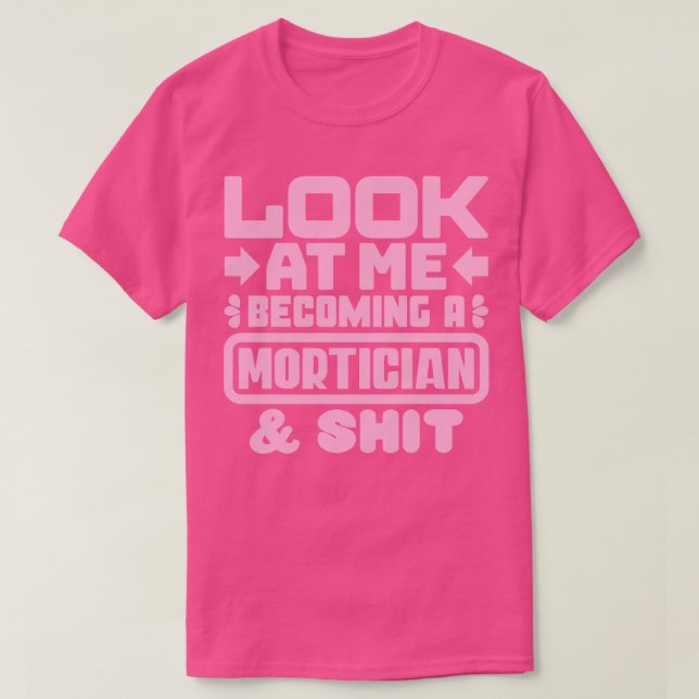 Mortician Abschluss gibt 2 T-Shirt (Design vorne)
