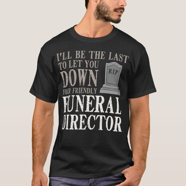Mortiker Bestattungsdirektor Gift Friedhof Embalme T-Shirt (Vorderseite)